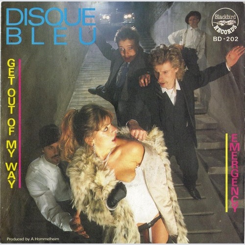 Disque Bleu - Get Out Of My Way (7", Single)