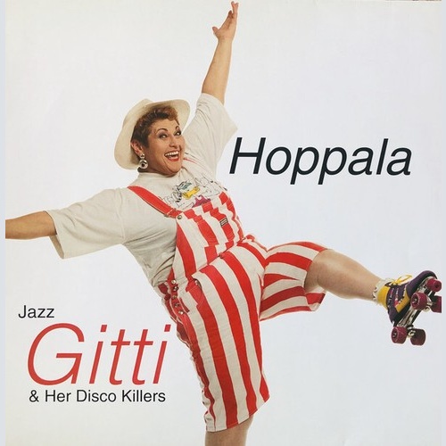 Jazz Gitti And Her Disco Killers - Hoppala (LP, Album)