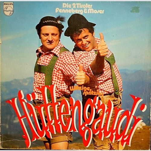 Duo Fenneberg-Moser - Witzig, Spritzige Hüttengaudi (LP, Album, Club)