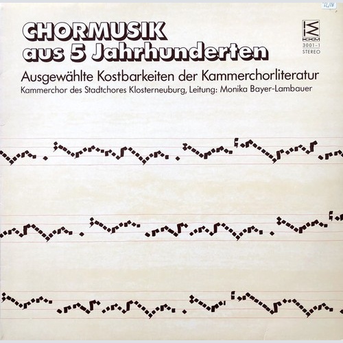 Kammerorchester Des Stadtchores Klosterneuburg, Monika Bayer-Lambauer - Chorm...