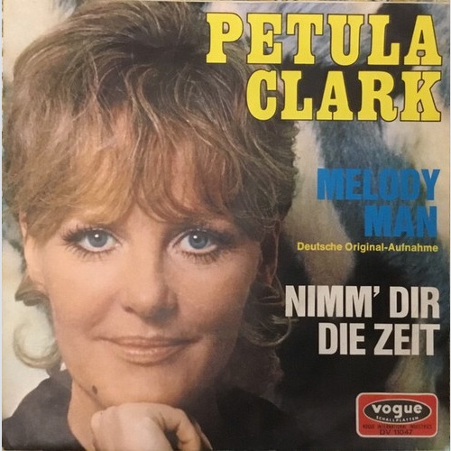 Petula Clark - Melody Man / Nimm Dir Die Zeit (7", Single, ora)