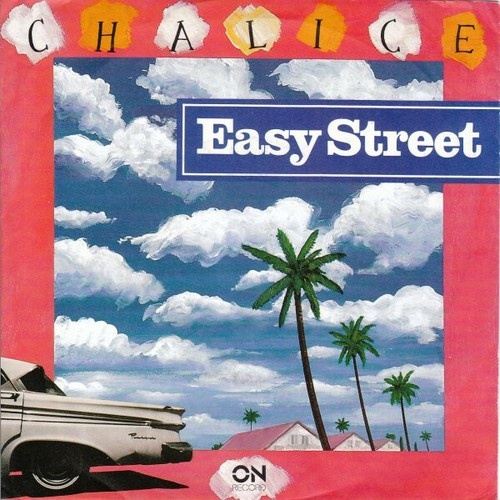 Chalice (3) - Easy Street / Go Slow (7")