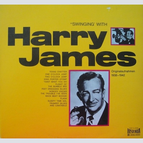 Harry James And His Orchestra - Swinging With Harry James (LP, Comp)