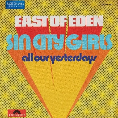East Of Eden (2) - Sin City Girls (7", Single)