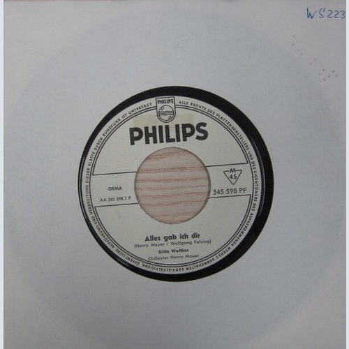 Gitta Walther - Alles Gab Ich Dir / Küss Mich Bei Mondenschein (7", Single, P...