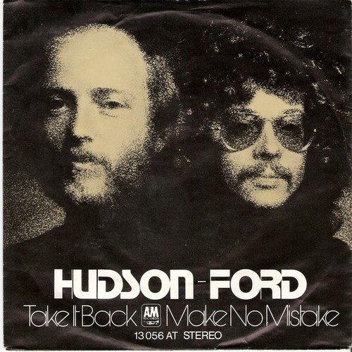 Hudson-Ford - Take It Back / Make No Mistake (7", Single)