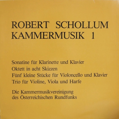 Robert Schollum - Kammermusik 1 (LP)