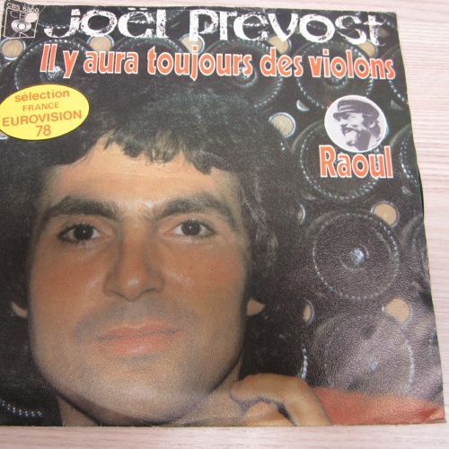 Single /  Joël Prévost ?– Il Y Aura Toujours Des Violons    /  NL  PRESS /