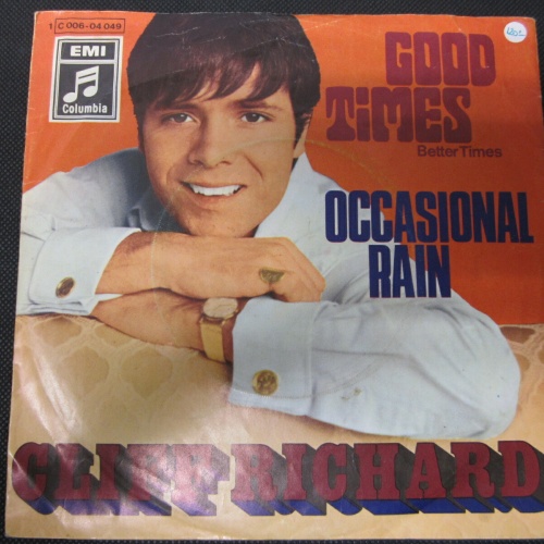 Single /  Cliff Richard ?– Good Times (Better Times)    / DE PRESS . / RAR /