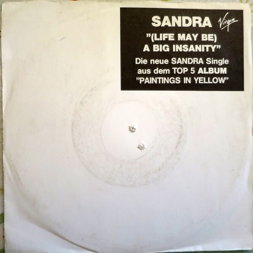 Sandra - (Life May Be) A Big Insanity (7", Single, Promo)