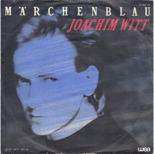 Joachim Witt - Märchenblau (7", Single)