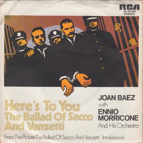 Joan Baez With Ennio Morricone And His Orchestra* - Here's To You (7", Single...