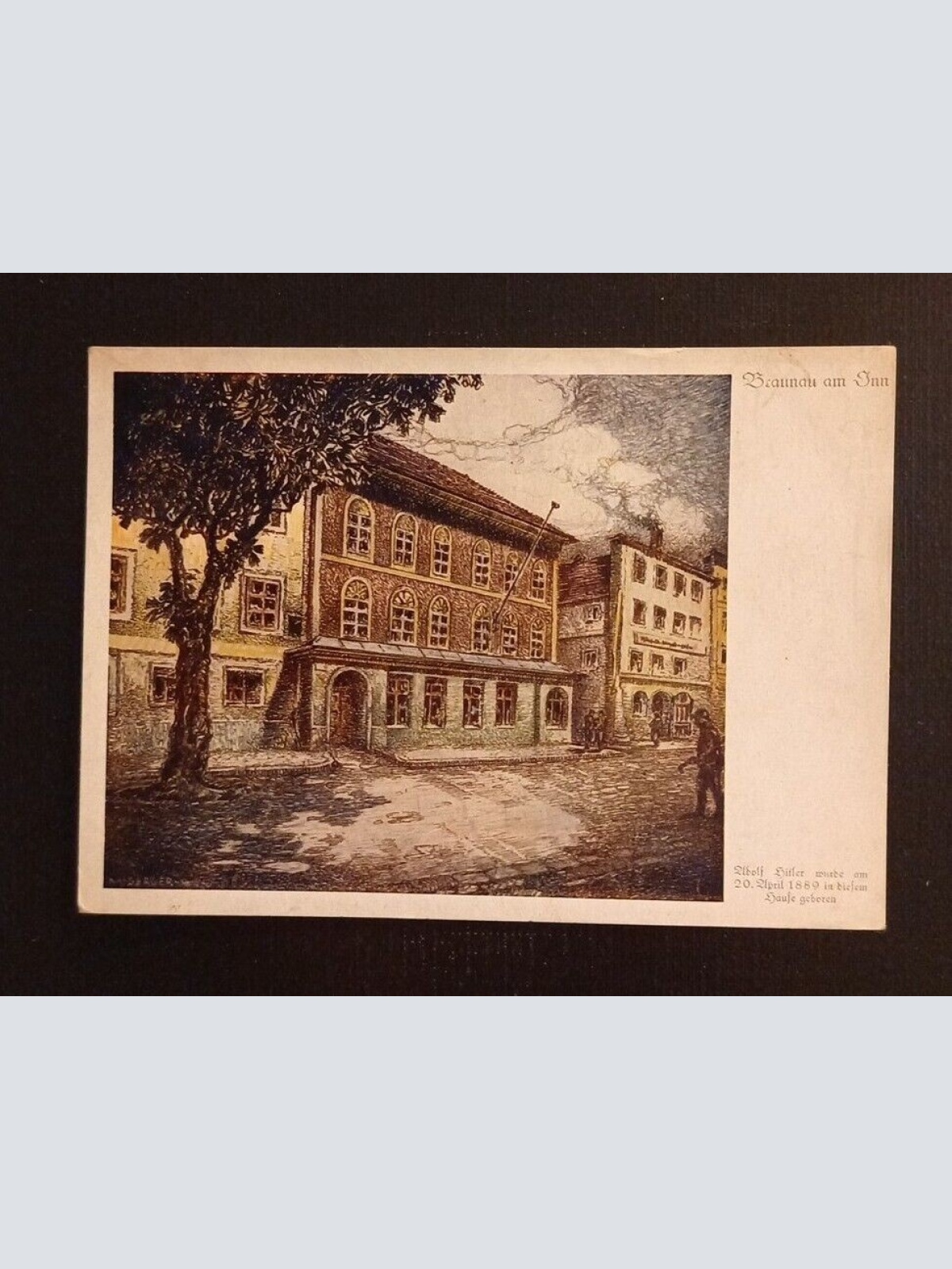 Ansichtskarte Oberösterreich Braunau Am Inn Geburtstagshaus Hitlers 600798A Ga G