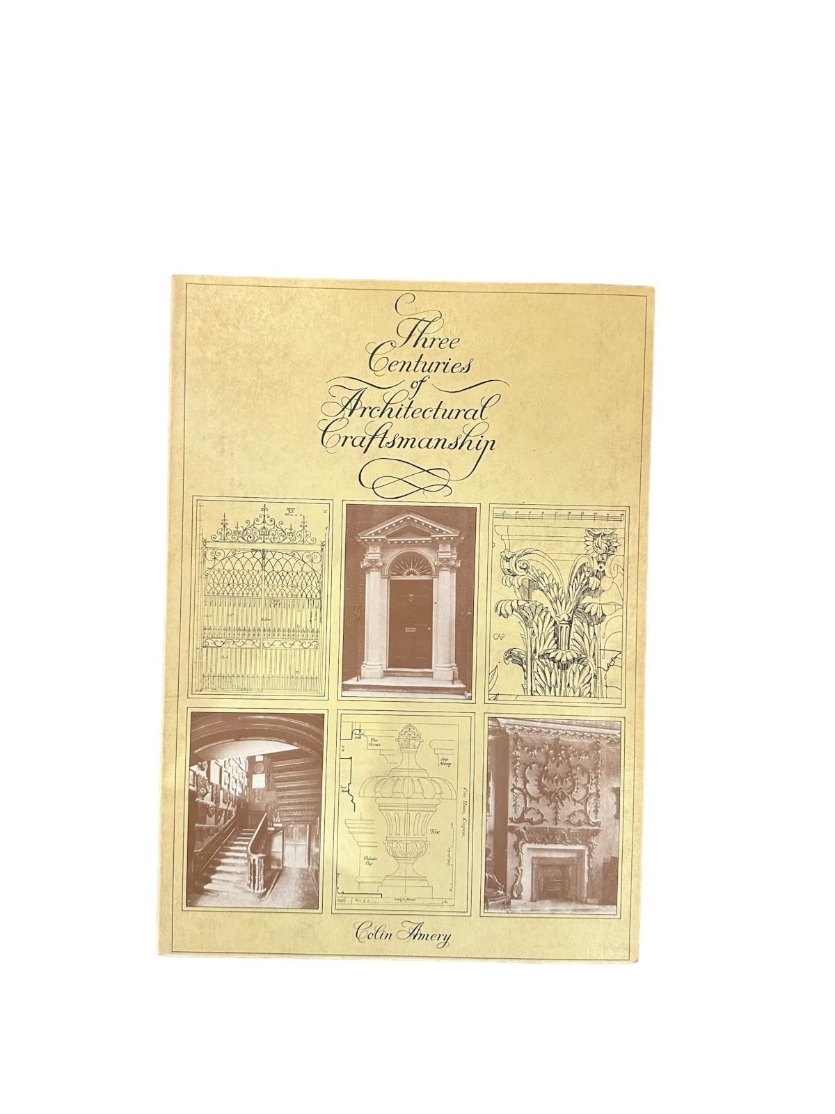 7429 THREE CENTURIES OF ARCHITECTURAL CRAFTSMANSHIP +Abb