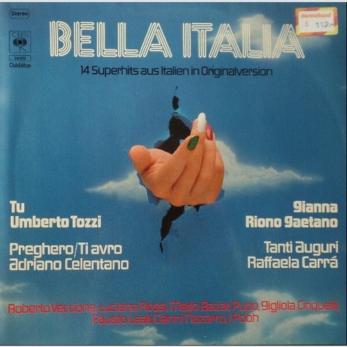 Various - Bella Italia: 14 Superhits Aus Italien In Originalversion (LP, Comp...