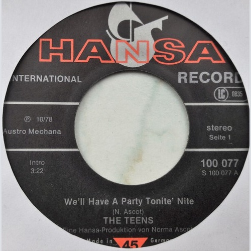 The Teens - We'll Have A Party Tonite 'Nite (7", Single)