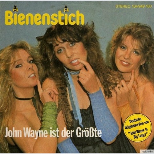 Bienenstich - John Wayne Ist Der Größte (7", Single)