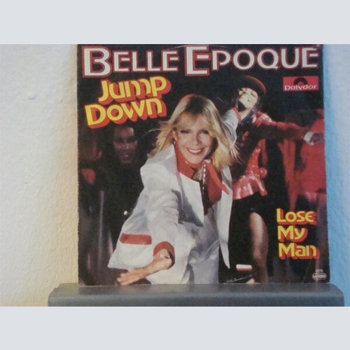 Belle Epoque - Jump Down (7", Single)