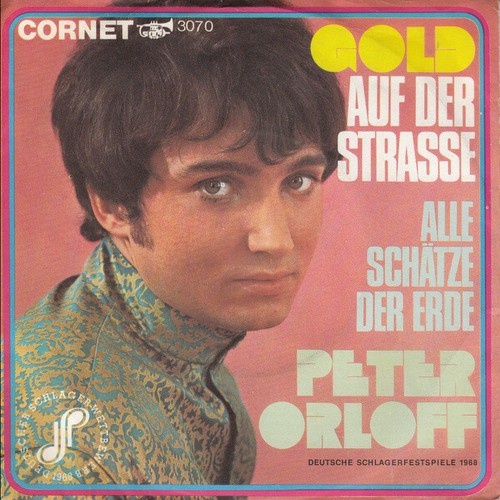 Peter Orloff - Gold Auf Der Strasse (7", Single)