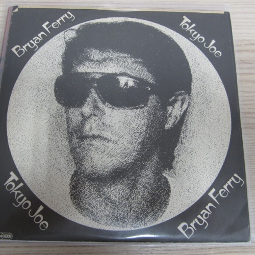 Single /  Bryan Ferry – Tokyo Joe  /  AUSTRIA   PRESS / RAR /