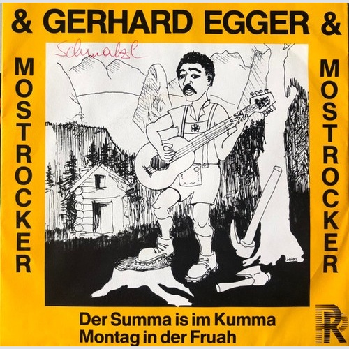 Gerhard Egger & Die Mostrocker - Der Summa Is Im Kumma (7", Single)