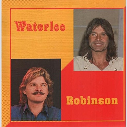 Waterloo (3), Robinson (3) - Waterloo Robinson (LP, Album)