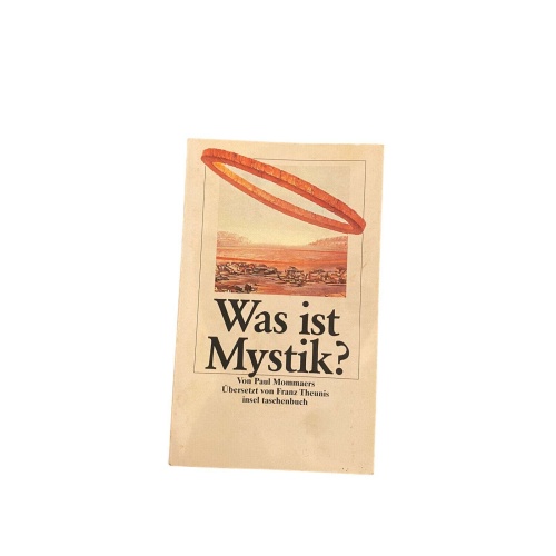 5956 Paul Mommaers WAS IST MYSTIK ? Insel Taschenbuch