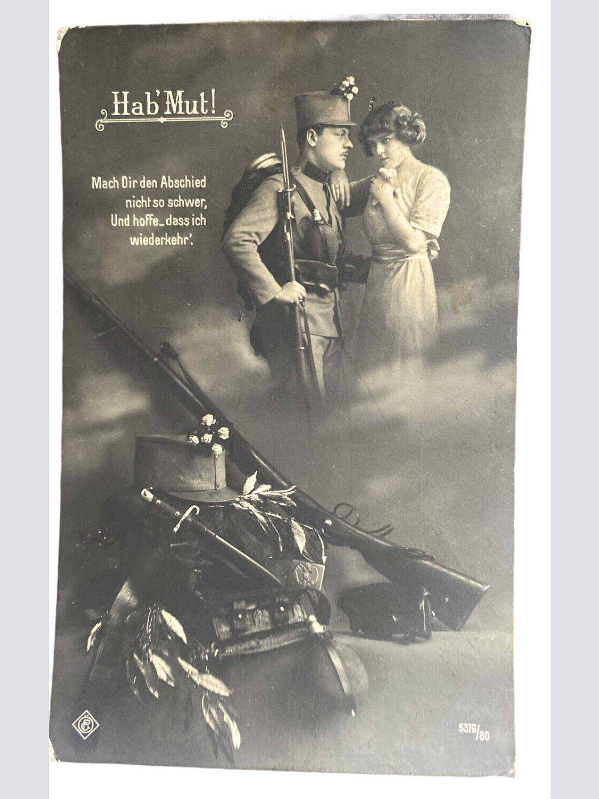 Patriotika I Weltkrieg KuK Soldat Spruchkarte Hab Mut Uniform Feldpost 10018