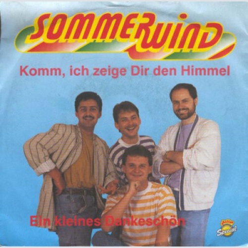 Sommerwind - Komm, Ich Zeige Dir Den Himmel (7", Single)