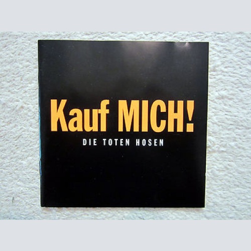 CD / DIE TOTEN HOSEN / 1993 / KAUF MICH ! /