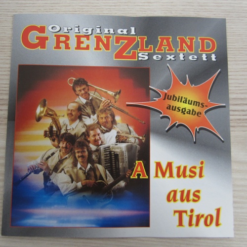 CD / ORIGINAL GRENZLAND SEXTETT / VM RECORDS / AUSTRIA / RARITÄT / A MUSI AUS