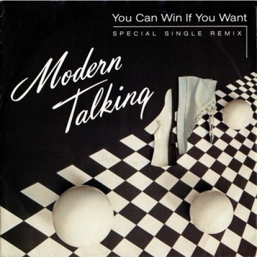 Modern Talking - You Can Win If You Want (Special Single Remix) (7", Single)