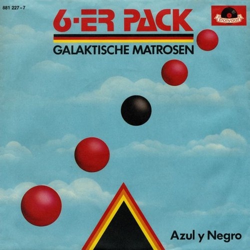 6-er Pack* - Galaktische Matrosen (7", Single)