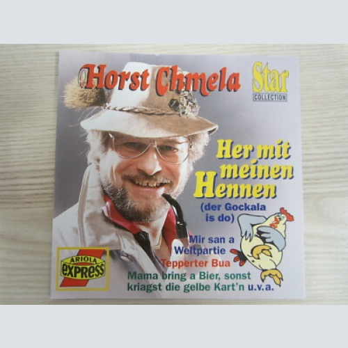 CD / HORST CHMELA / HER MIT MEINEN HENNEN / AUSTRIA / RARITÄT /