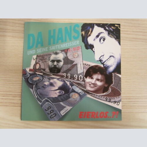 CD /  DA HANS UND SEINE SAITENREISSER -- EIERLOS..?    / AUSTRIA / RARITÄT /