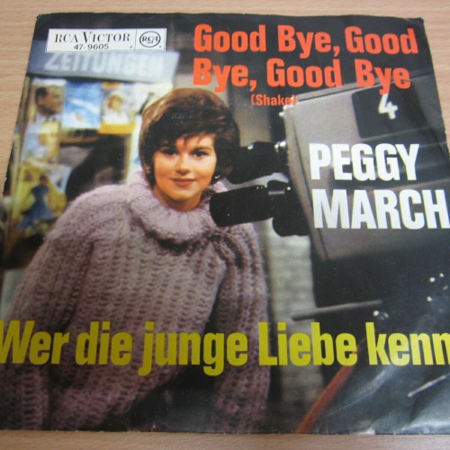 Single /  Peggy March ?– Good Bye, Good Bye, Good Bye  /  DE Press / RAR /