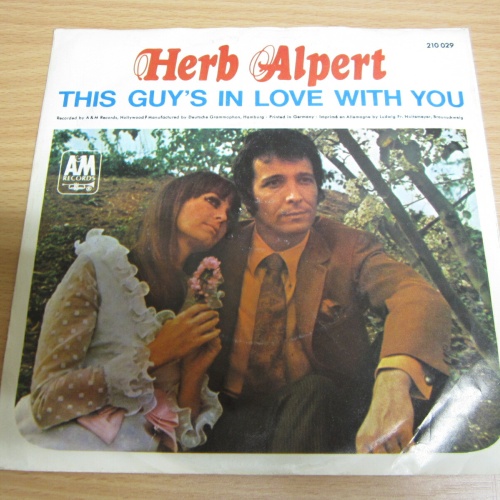 Single /  Herb Alpert ?– This Guy's In Love With You  / DE  PRESS /   RAR /