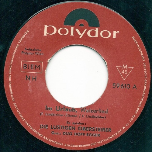 Die Lustigen Obersteirer - Im Urlaub (7", Single, Mono)