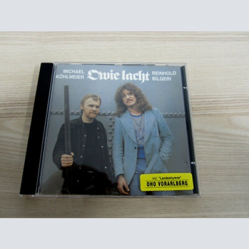 CD /  Michael Köhlmeier, Reinhold Bilgeri ?– Owie Lacht  /  RARITÄT / NEU /