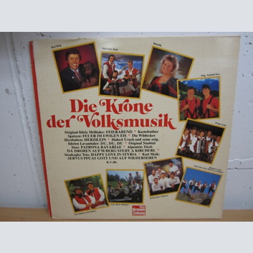 LP / Die Krone der Volksmusik - Alpentrio Tirol , Tiroler Echo , Mölltaler  /