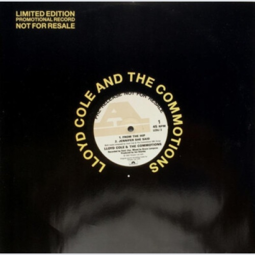 Lloyd Cole And The Commotions* - From The Hip (12", Single, Ltd, Promo)
