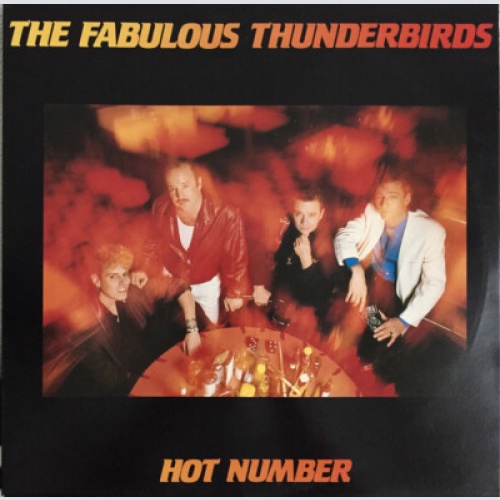 The Fabulous Thunderbirds - Hot Number (LP, Album)