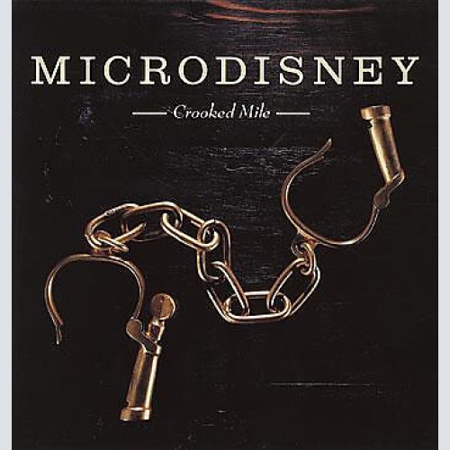 Microdisney - Crooked Mile (LP, Album)