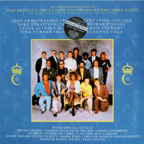 Various - Recorded Highlights Of The Prince's Trust 10th Anniversary Birthday...