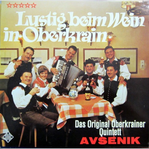 LP / DAS ORIGINAL OBERKRAINER QUINTETT AVSENIK / RARITÄT /