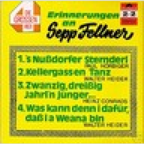 Single / SEPP FELLNER / HEINZ CONRADS / HÖRBIGER / RAR