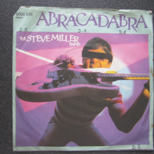 Single / The Steve Miller Band* ‎– Abracadabra / DE Press /