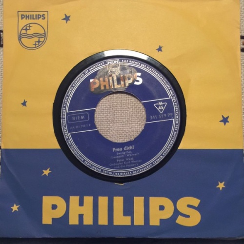 Peter Weck - Freu Dich! / Jederzeit Und Überall (7")