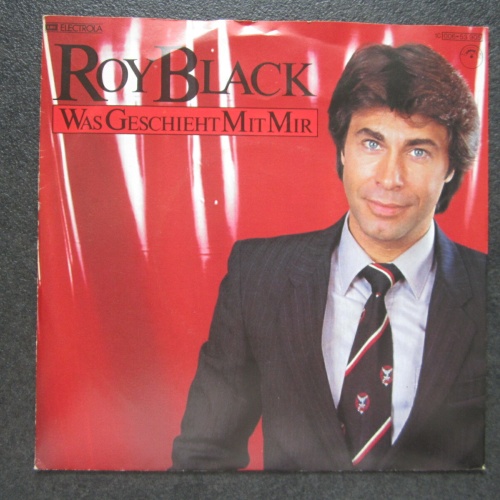 Single / Roy Black – Was Geschieht Mit Mir / DE Press /