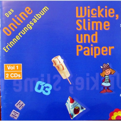 DCD / WICKIE,SLIME UND PAIPER / Ö3 / AUSTRIA / DANZER / AMBROS / CHUZPE / RAR /